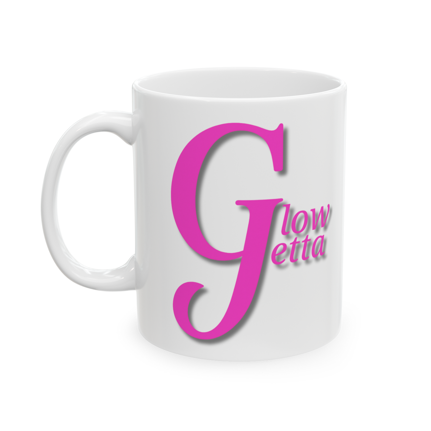 Glow Getta Mug – Unbothered Energy Edition (Pink Font) (Free Shipping)