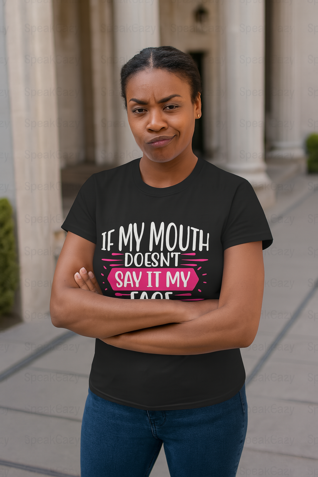 If My Mouth Doesn’t Say It, My Face Definitely Will" Funny Graphic Tee – Bold Women’s T-Shirt in Black, White, or Silver