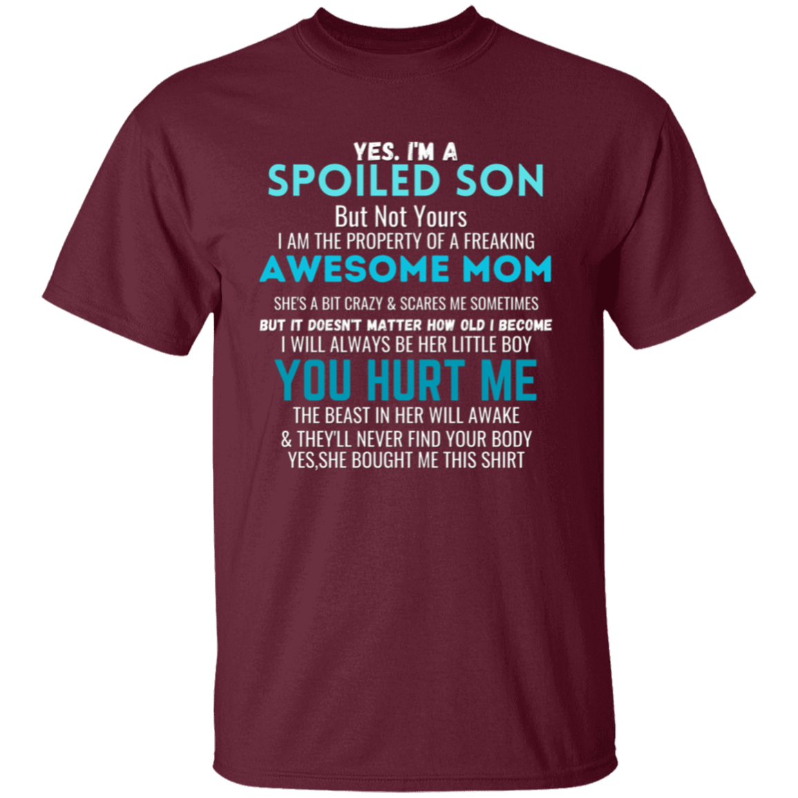 Spoiled Son | T-Shirt